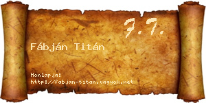 Fábján Titán névjegykártya